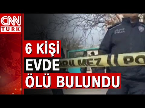 Elazığ'da 6 kişi evde ölü bulundu