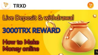 Trxdf.cc Register To Get 3000Trx Make Money From Trx Make Money Online Cliparto Tron Mine