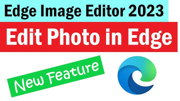 Microsoft edge image editor | How to Edit Images in Edge Before Downloading Them