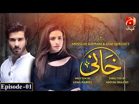 Khaani Episode 01 [HD] || Feroze Khan - Sana Javed || @GeoKahani