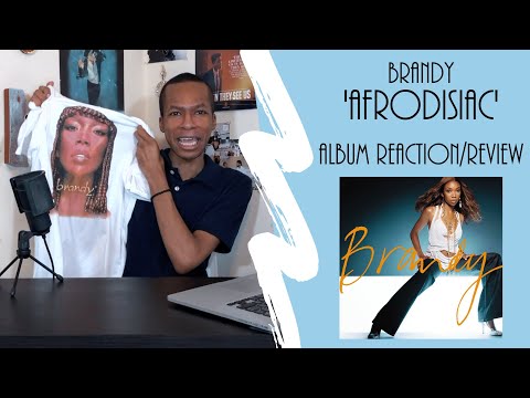 Brandy - ‘Afrodisiac’ | Album Reaction/Review
