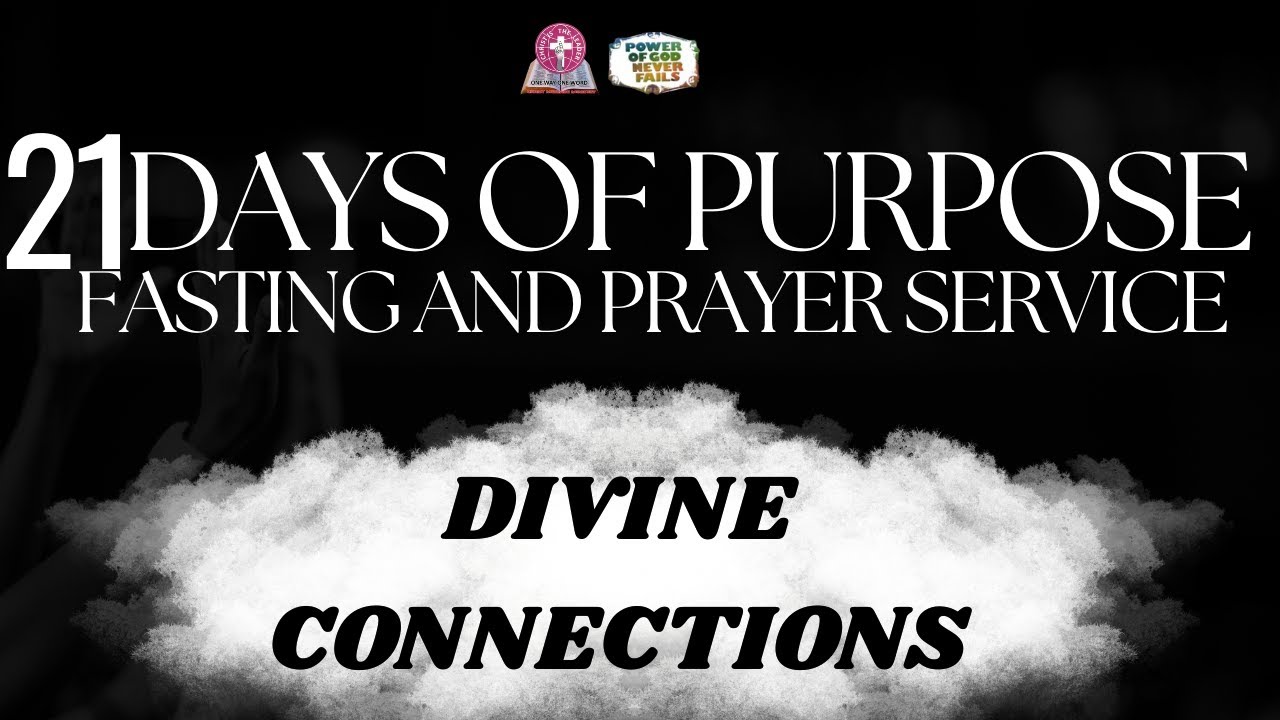 21 DAYS OF PURPOSE FASTING AND PRAYER || DAY 3 || 12TH JANUARY 2026