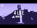 Montez - 4 Life (Lyric Video) 🎶