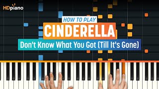 How to Play "Don't Know What You Got" by Cinderella | HDpiano (Part 1) Piano Tutorial