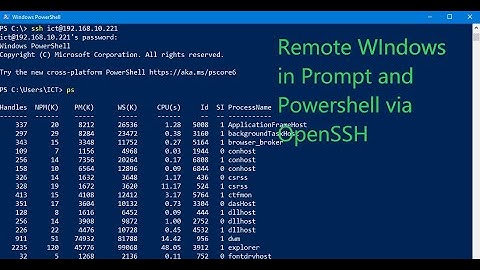 How to enable OpenSSH on Windows 10 allowing Command Prompt and Powershell Remote Control
