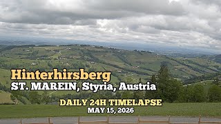 Hinterhirsberg - Daily Timelapse: May 15, 2026 [St. Marein bei Graz, Styria, Austria]