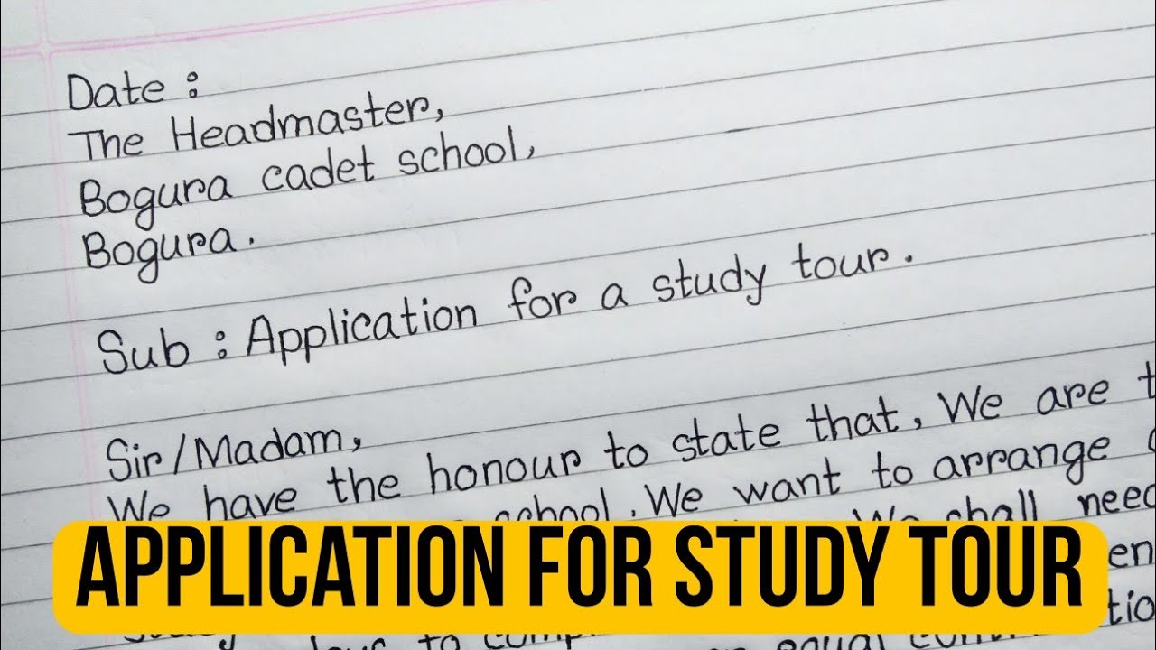 Application for Study Tour || How to write application in English - YouTube