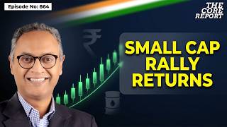 Why Small Caps Are Surging Again? India Market Sentiment 2026 | Govindraj Ethiraj | The Core Report