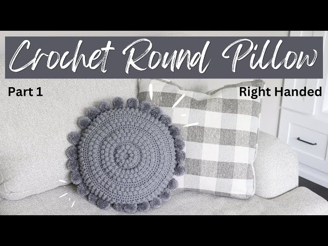 Easy Round Crochet Pillow, DIY Crochet Pillow Easy