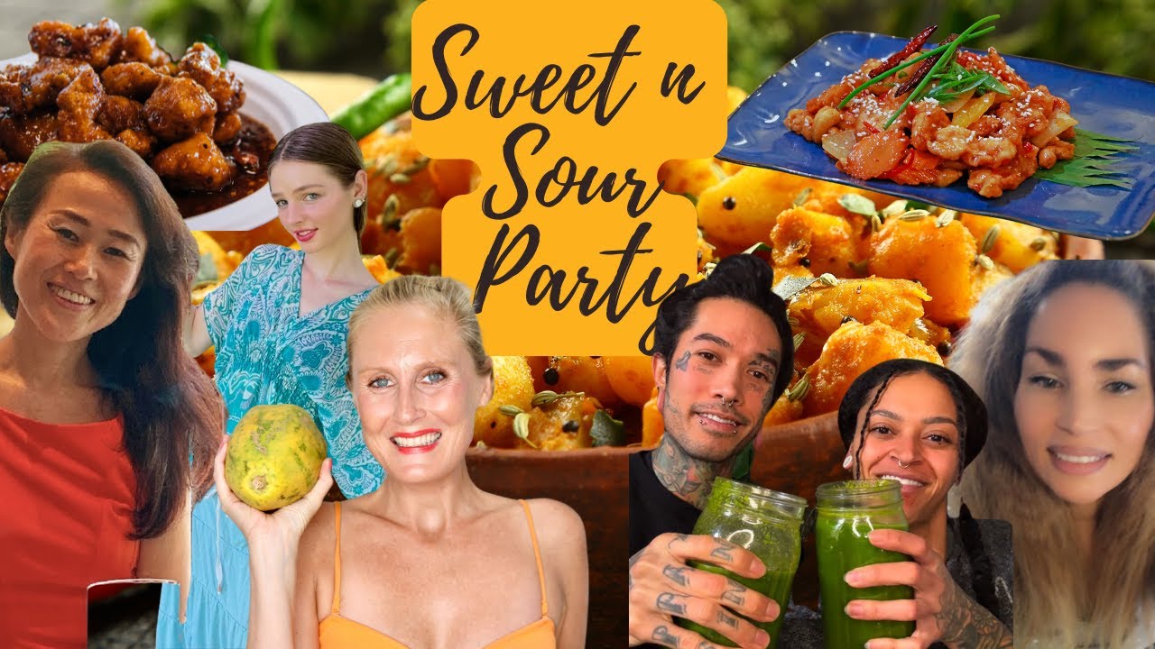 SWEET AND SOUR RAW VEGAN PARTY!!!