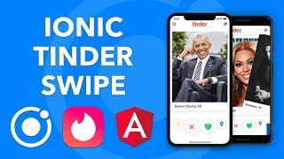 IONIC TINDER: How to create a Tinder swipe app with Ionic
