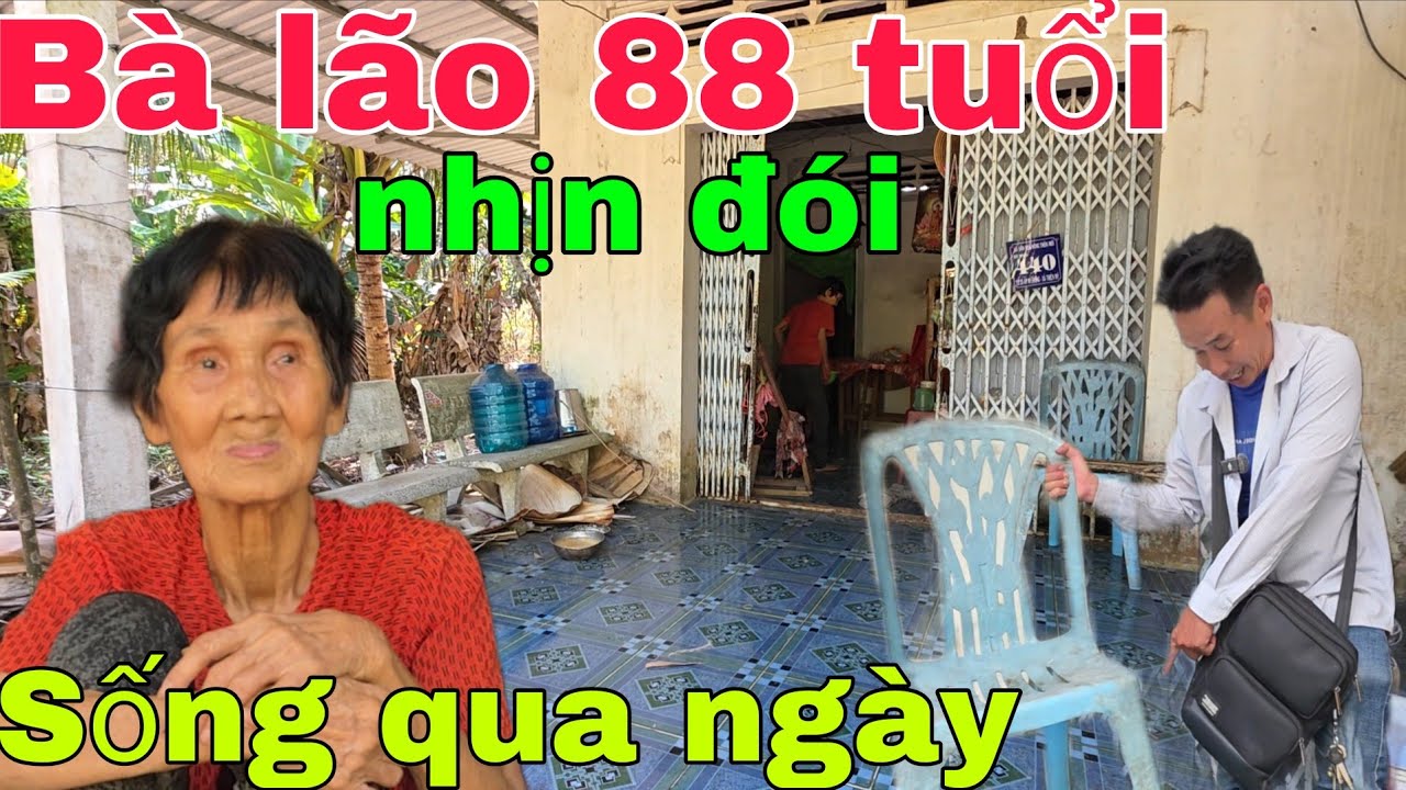 Bà lão 88 tuổi sống một mình nhịn đói sống qua ngày.  Nghĩa Phước Vlog 