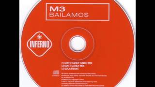 M3 - Bailamos (Matt Darey Mix)1999|