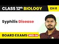 Syphilis Disease - Human Health and Disease | Class 12 Biology