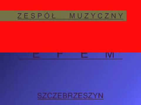 Watch EFEM SZCZEBRZESZYN.wmv on YouTube Watch EFEM SZCZEBRZESZYN.wmv on YouTube