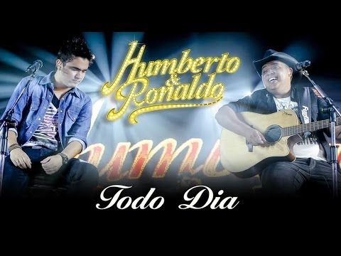 Humberto e Ronaldo - Todo Dia