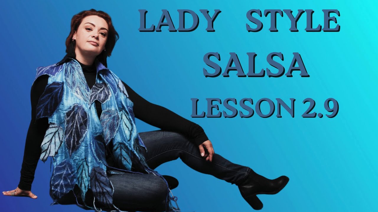 LADY STYLE SALSA💃💃💃Сombination 9