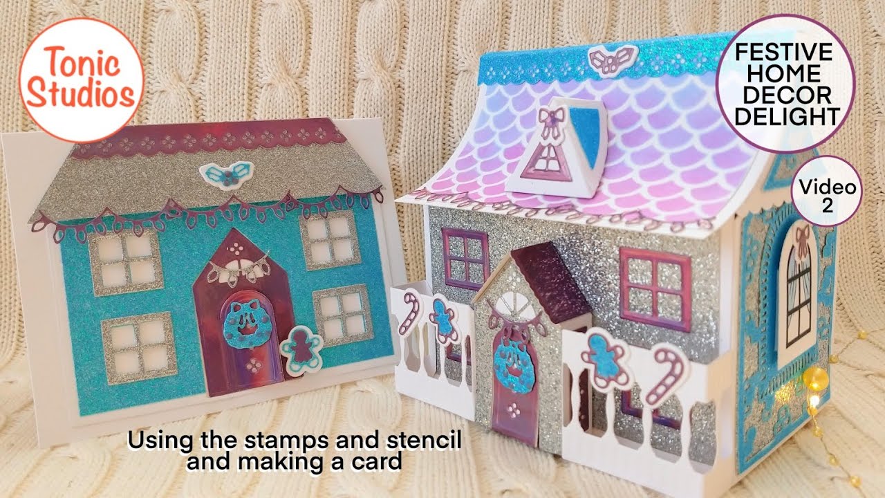 Tonic Studios FESTIVE HOME DECOR DELIGHT  video 2