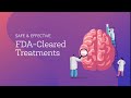 Explore Safe &amp; Effective FDA-Cleared Treatment Options for Brain Tumors