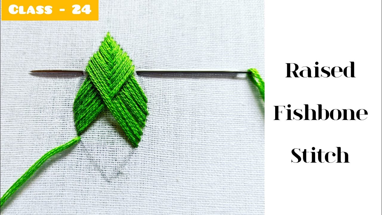 How to do Raised Fishbone Stitch. - YouTube