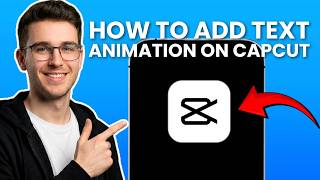 How to Add Text Animation CapCut | Trending 2026 TUTORIAL screenshot 1