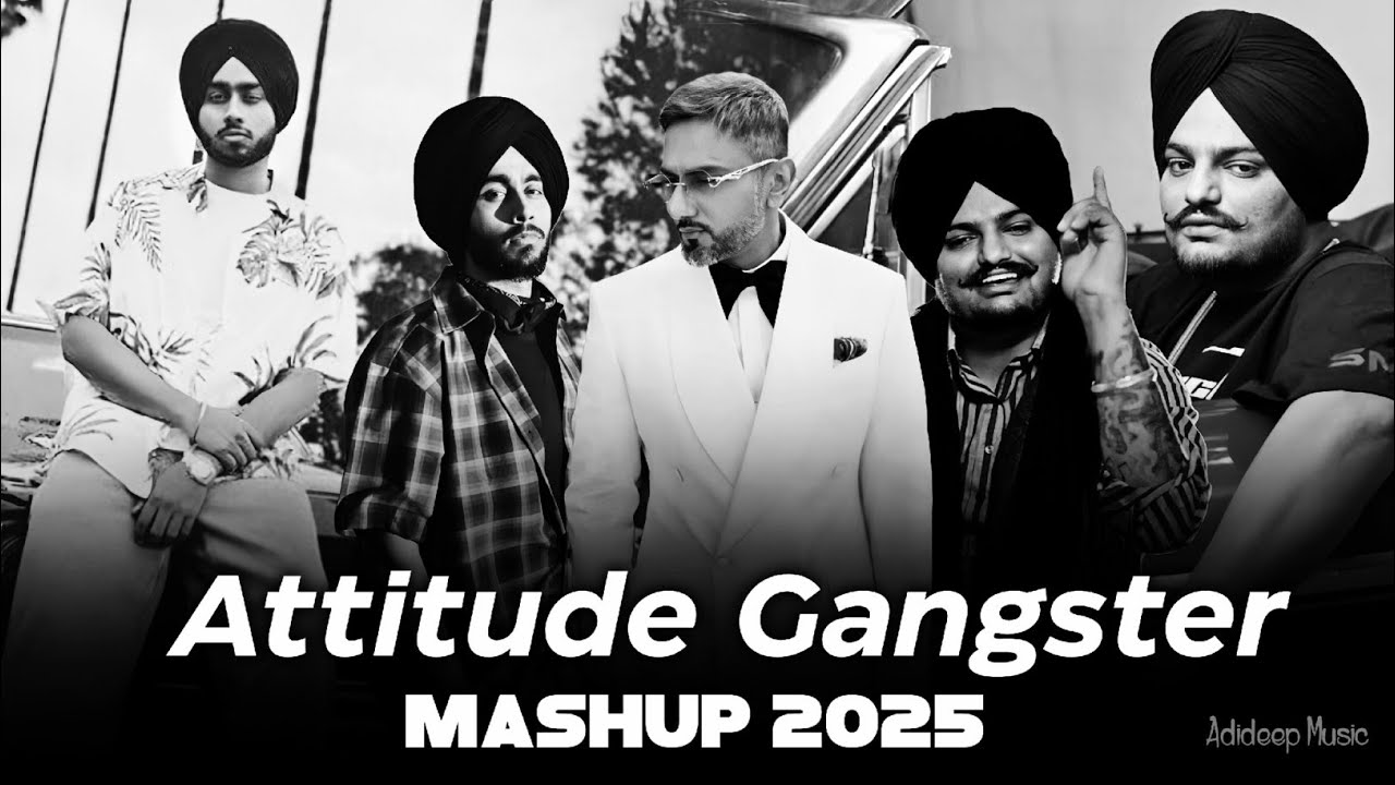 Attitude Gangster Hood Mega Mashup 2025 Sidhu Moosewala x Karna Aujla & Shubh Nonstop Punjab Mashup