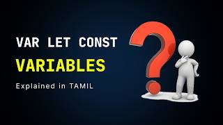 JavaScript Variables Explained 🔥 | var vs let vs const (Beginner Friendly) | Code With Praba | Tamil