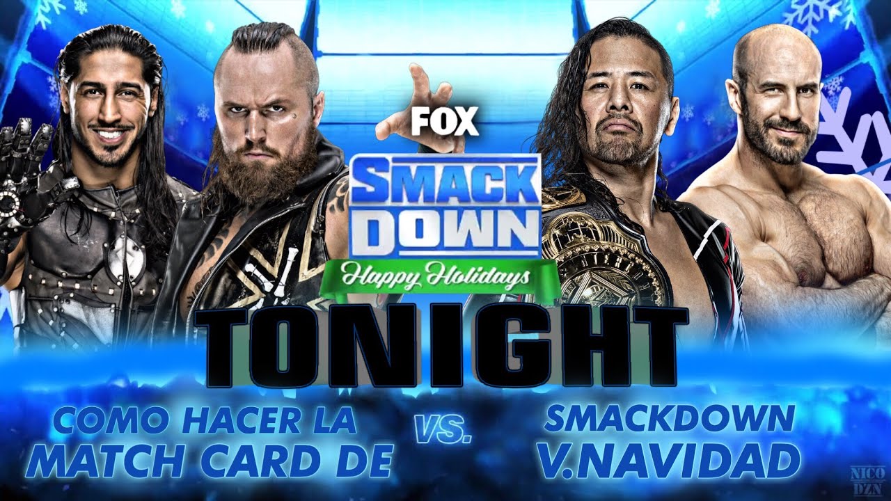 COMO HACER LA MATCH CARD DE SMACKDOWN VERSION NAVIDAD - YouTube