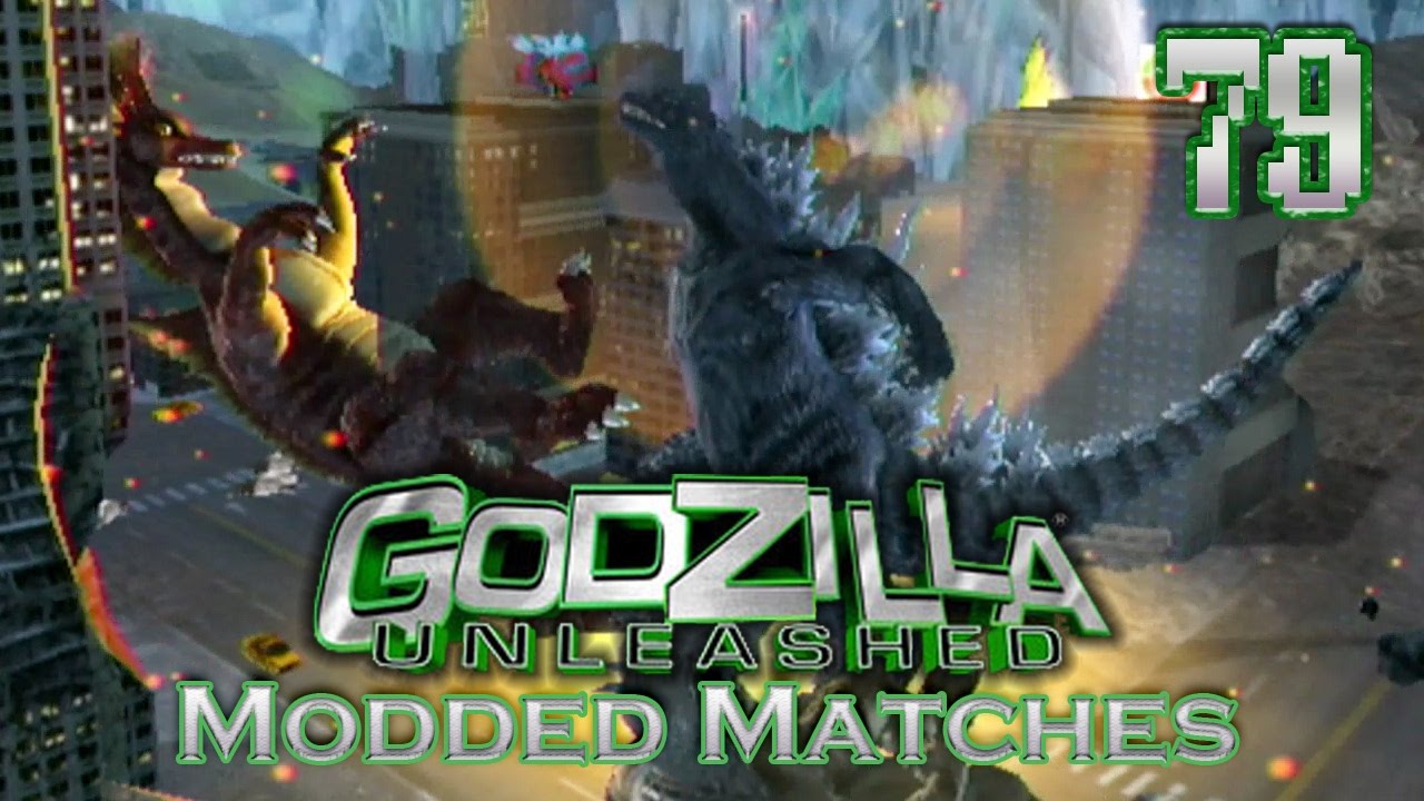 Godzilla: Unleashed Modded Matches #79 {Request} [vWii] - YouTube