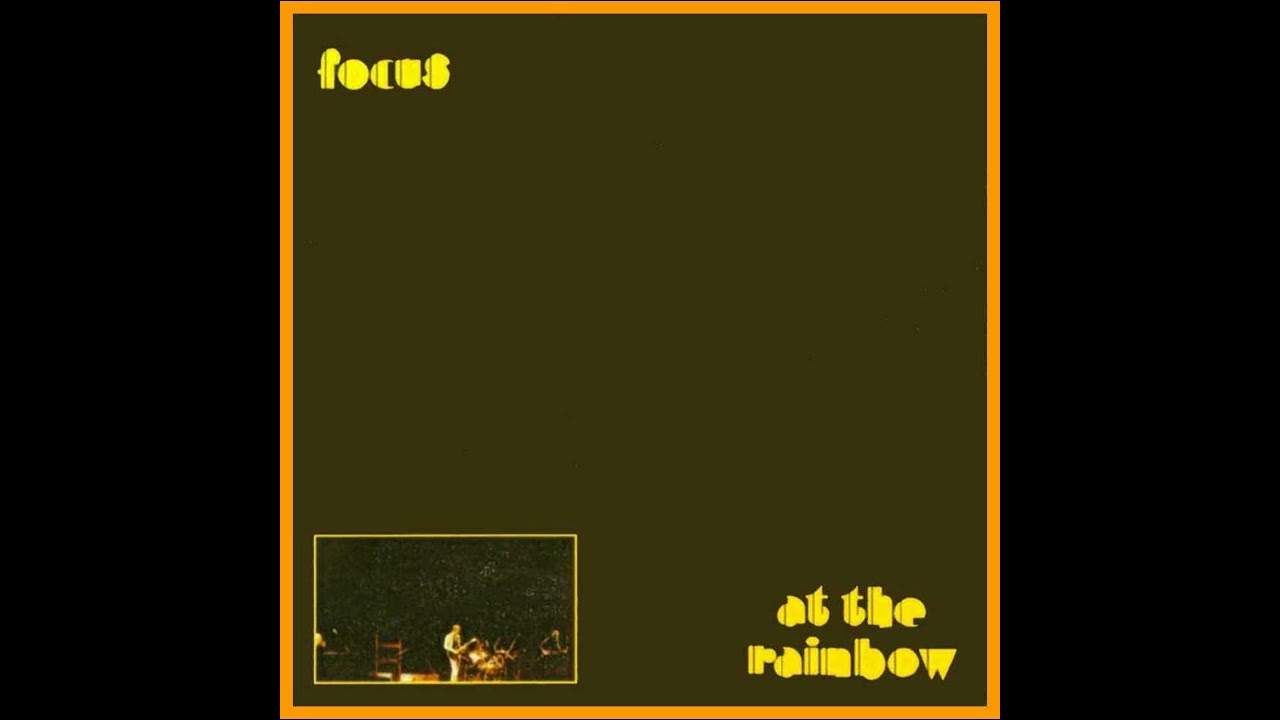 Focus - Live at the Rainbow (1973)
