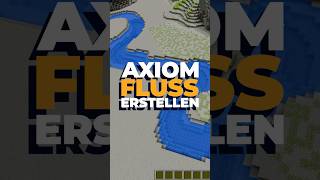 Mit Axiom Flüsse bauen 💧 #minecraft #building