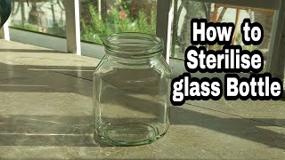 How To Sterilise Glass Bottle | How to sterilise bottles in boiling water