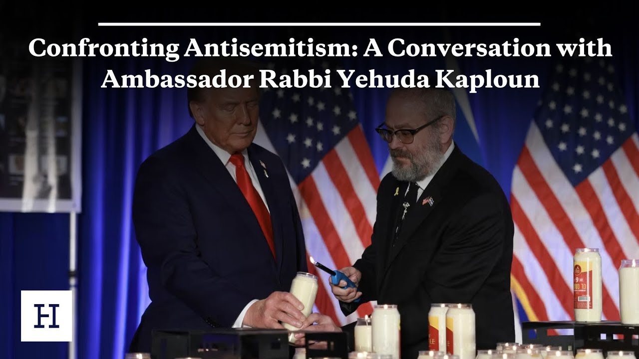 Confronting Antisemitism: A Conversation with Ambassador Rabbi Yehuda Kaploun