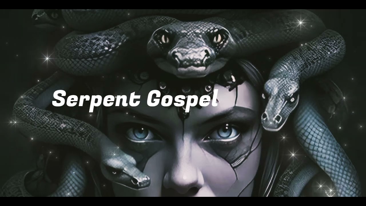 Serpent Gospel 