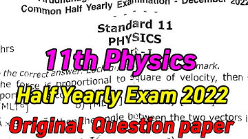 11th physics Half Yearly Original Question Paper 2022 pdf-11th std physics Half yearly Question