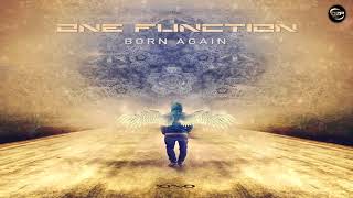 One Function - Born Again