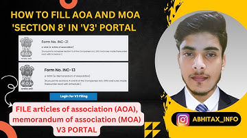 FILE articles of association (AOA), memorandum of association (MOA)V3 PORTAL|HOW TO FILL AOA AND MOA