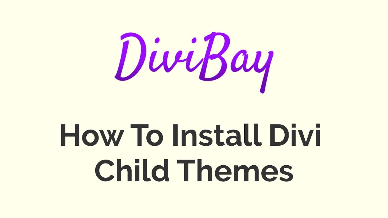 How To Install Divi Child Theme