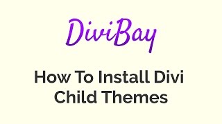 How To Install Divi Child Theme