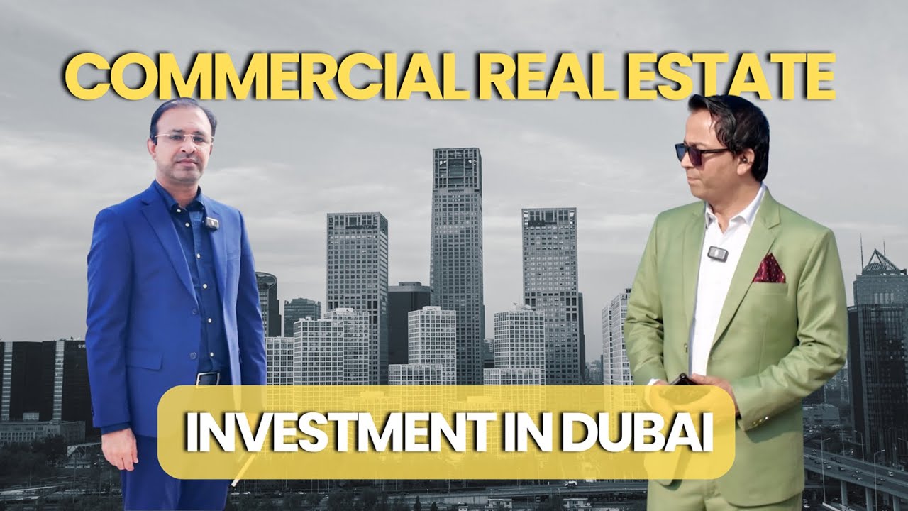 Commercial Real Estate Investment in Dubai - Office - Retails- Limited Investment Opportunity