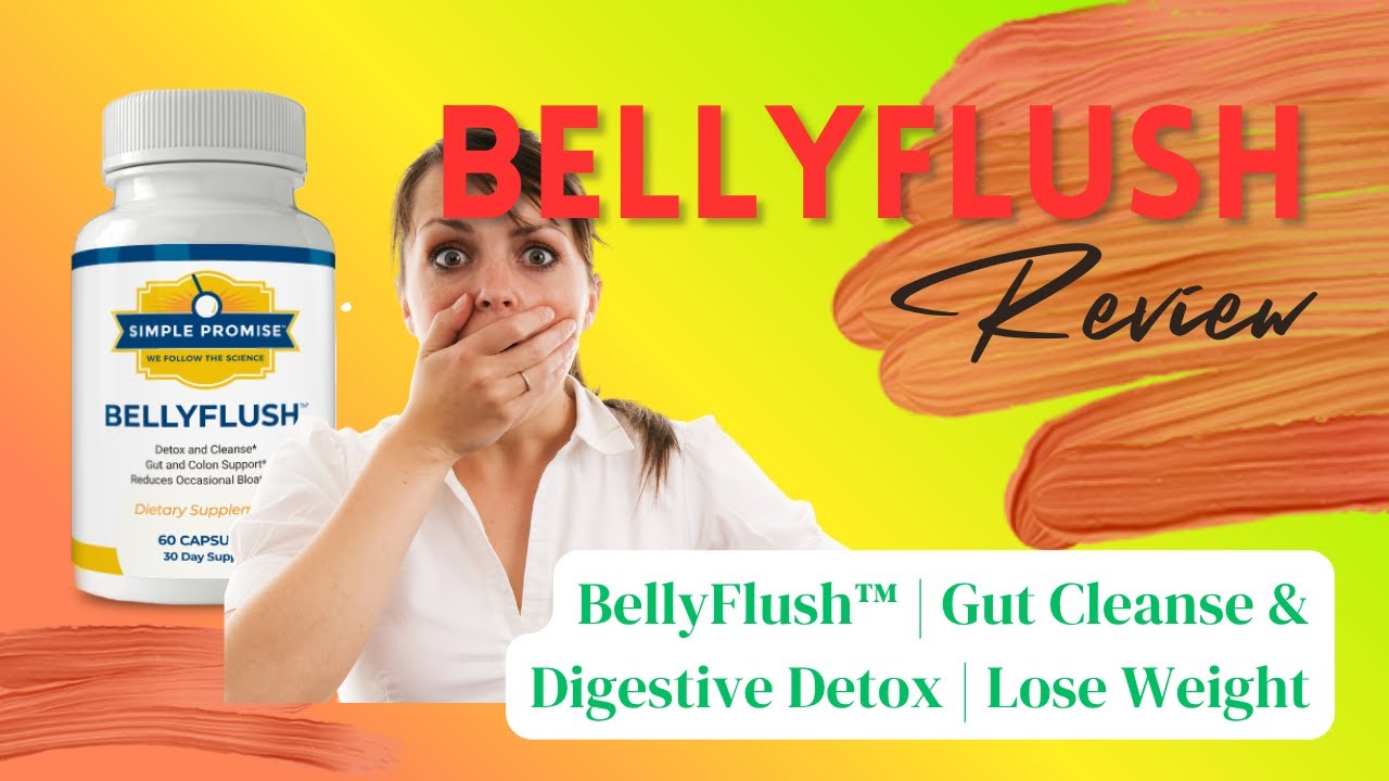 BellyFlush Benefits - Detox formula