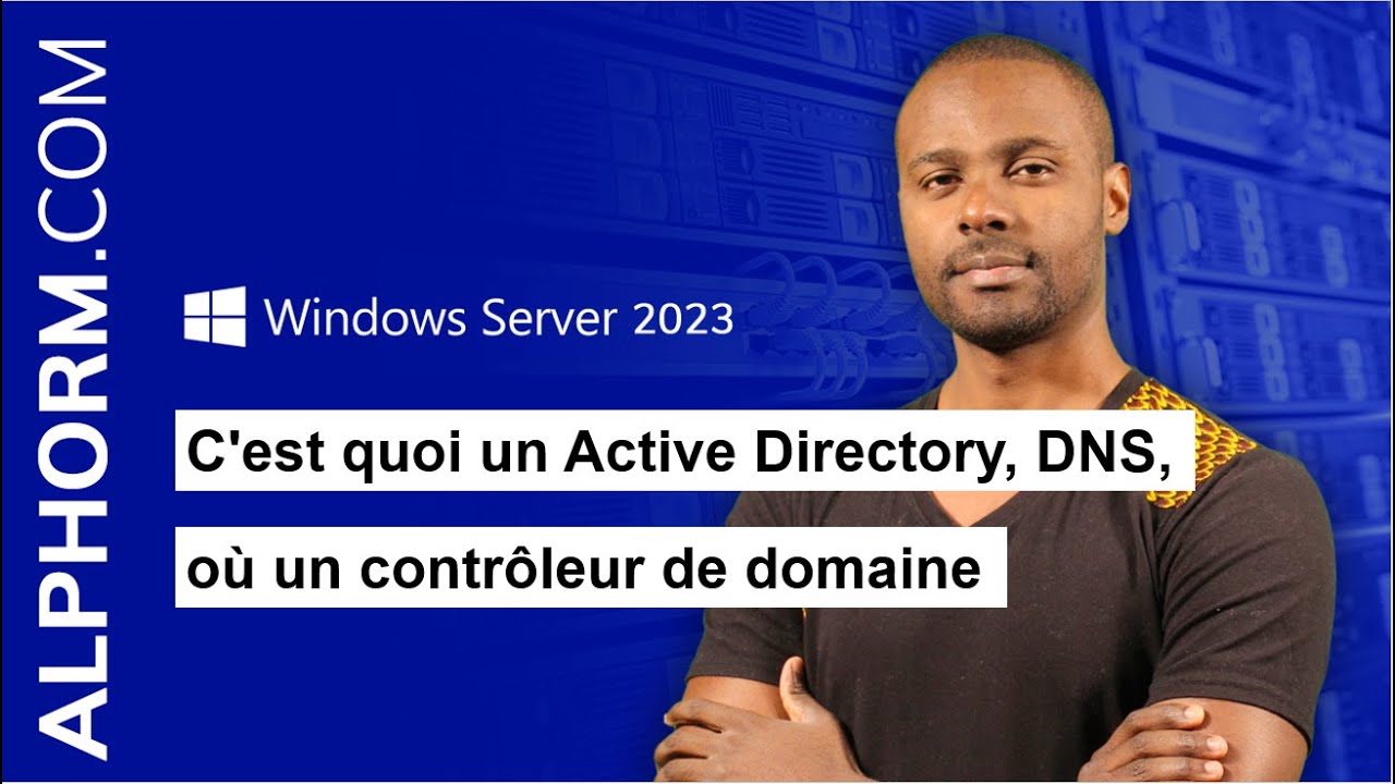 🖥️ Windows Server 2023 Expliqué | 📚 Introduction à Active Directory, DNS & Contrôleur de Domaine 🔍🔧