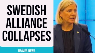 Sweden Dramatically ABANDONS Government