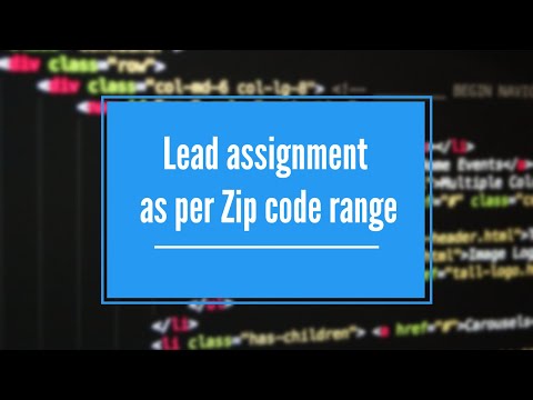 Lead assignment as per Zip code range