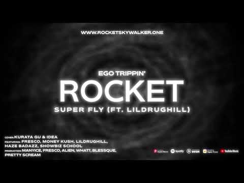 Rocket - Super Fly