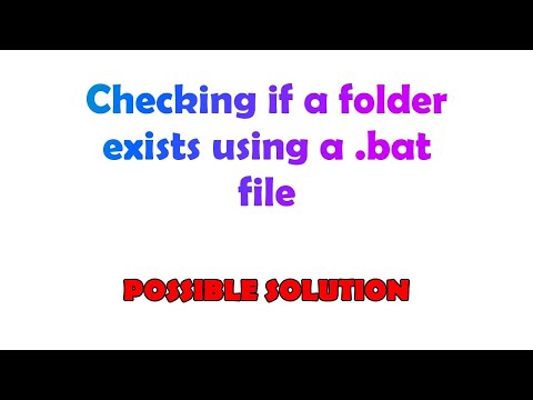 Checking if a folder exists using a .bat file