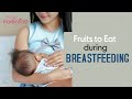 6 Best Fruits to Eat During Breastfeeding