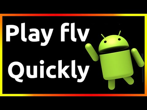 how to play flv files on android phone