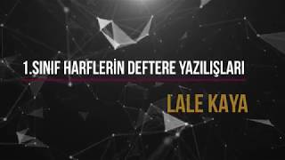 K HARFİ LALE KAYA 1 #lalekayakademi