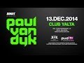 Paul van Dyk @ Club Yalta - Sofia, Bulgaria - 13 Dec 2014